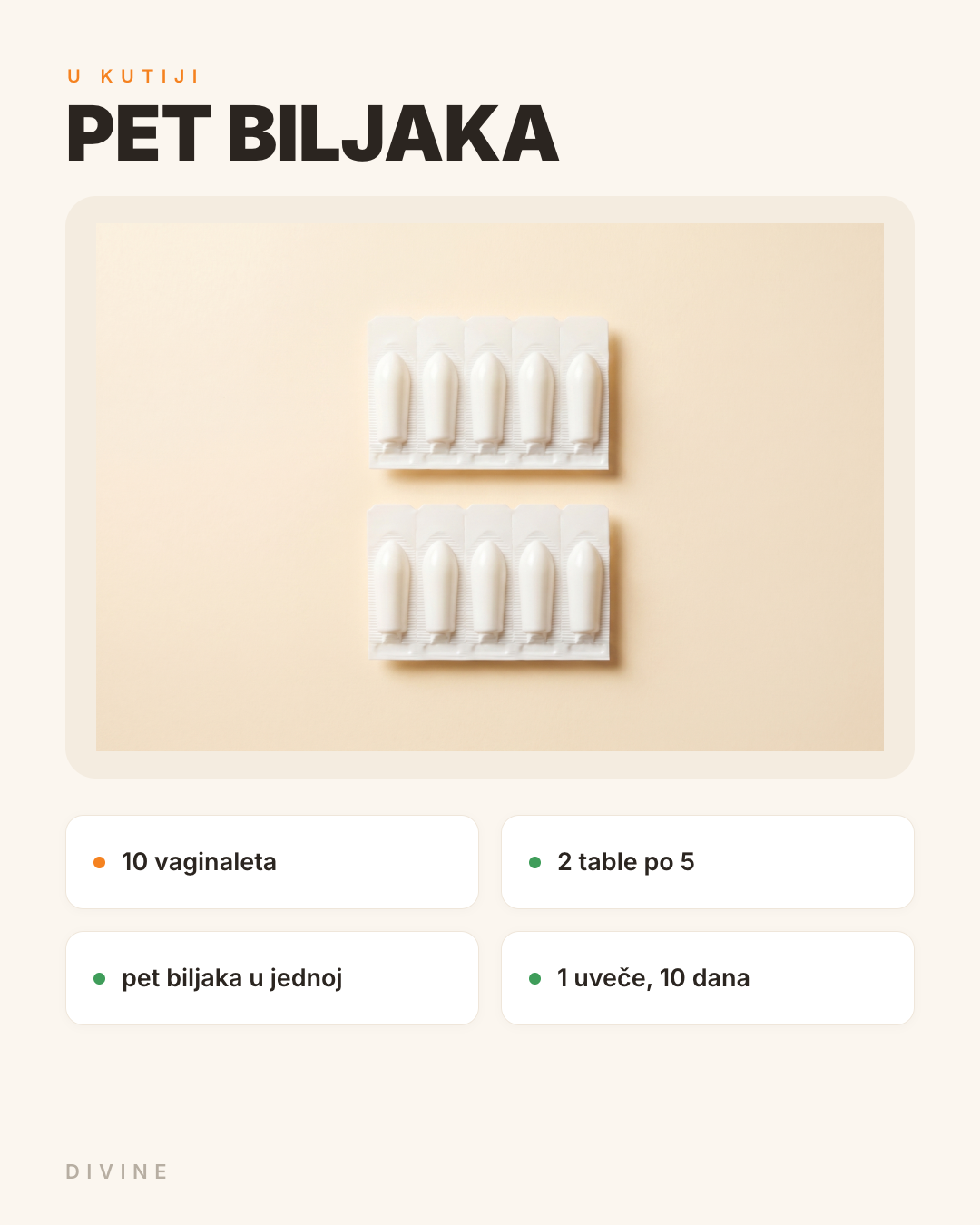 Pet Biljaka vaginalete sadržaj pakovanja 10 × 3g | DIVINE
